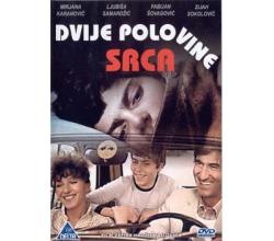 DVIJE POLOVINE SRCA - 1982 SFRJ (DVD)